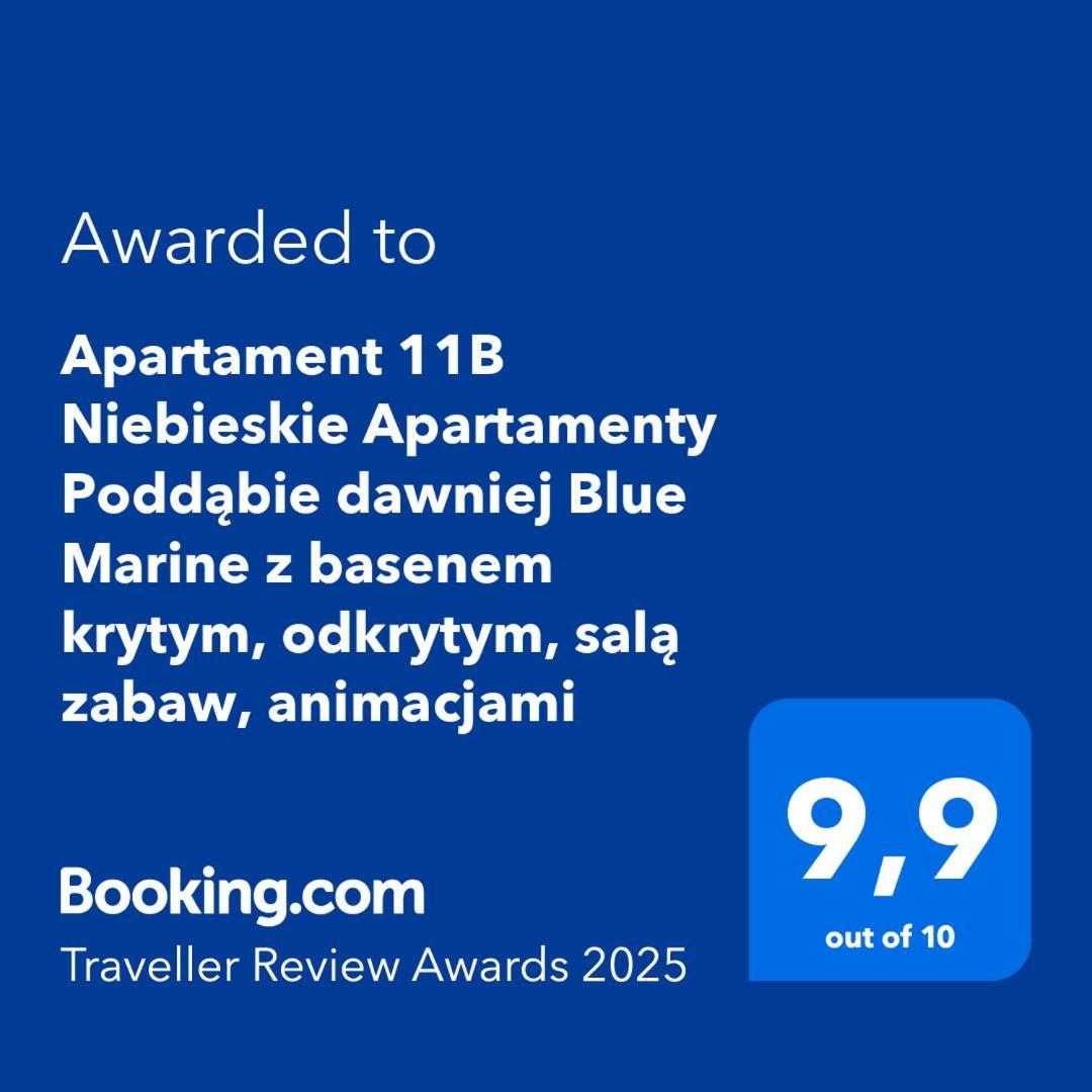 Apartament 11B Niebieskie Apartamenty Poddabie Dawniej Blue Marine Z Basenem Krytym, Odkrytym, Sala Zabaw, Animacjami ภายนอก รูปภาพ